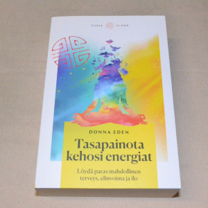 Donna Eden Tasapainota kehosi energiat